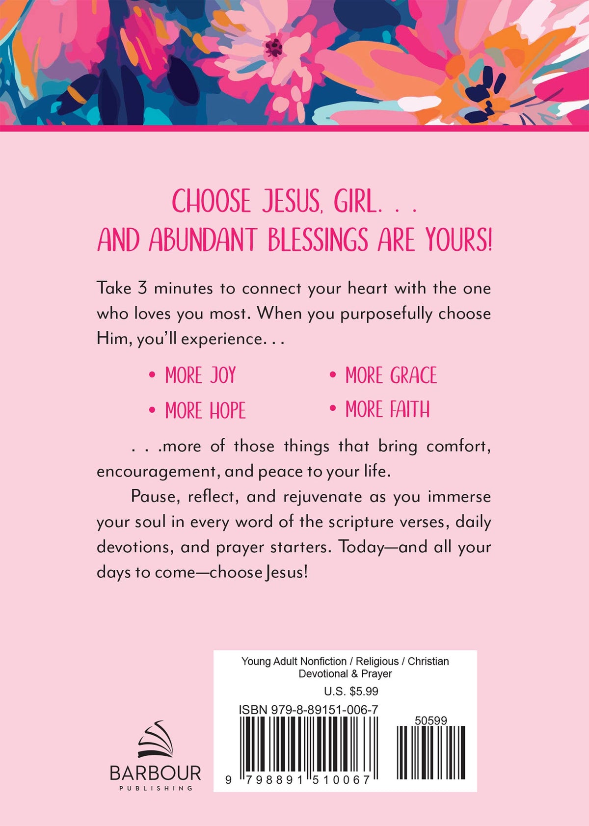 CHOOSE JESUS: 3 MIN DEVOTIONS FOR TEEN GIRLS