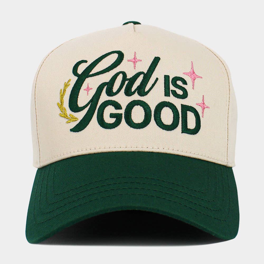 GOD IS GOOD HAT: GREEN