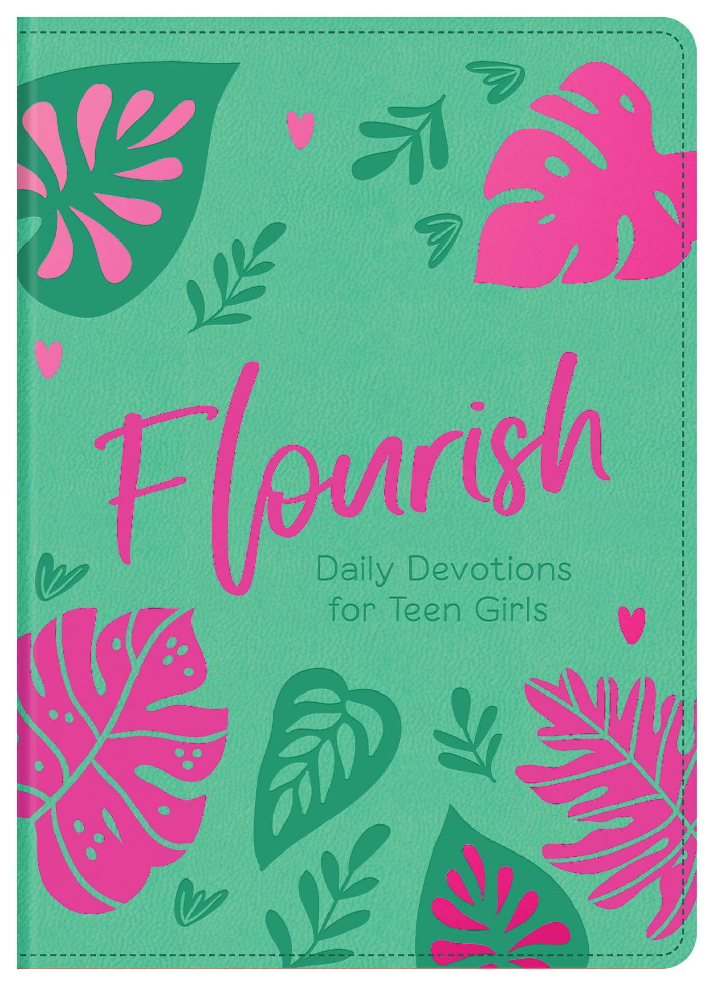 FLOURISH: DAILY DEVOTIONS FOR TEEN GIRLS