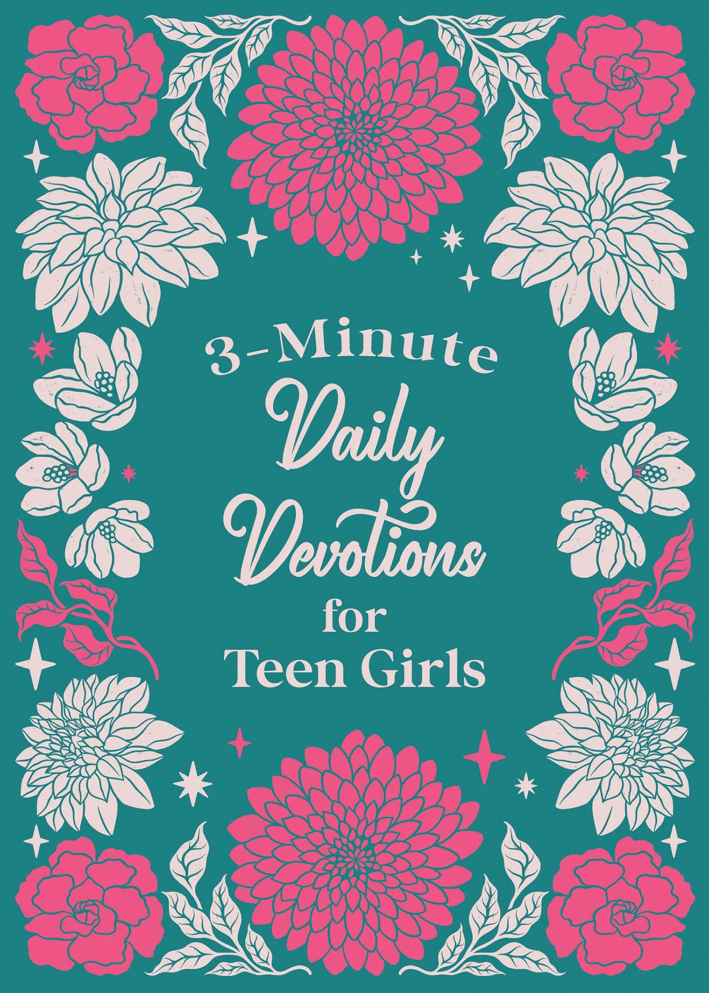3 MIN DEVOTIONS FOR TEEN GIRLS