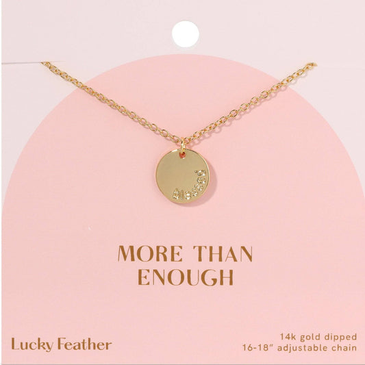 MORE THAN ENOUGH NECKLACE