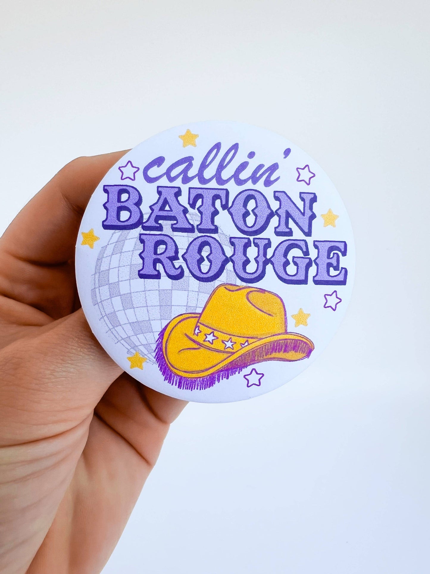 CALLIN' BATON ROUGE BUTTON