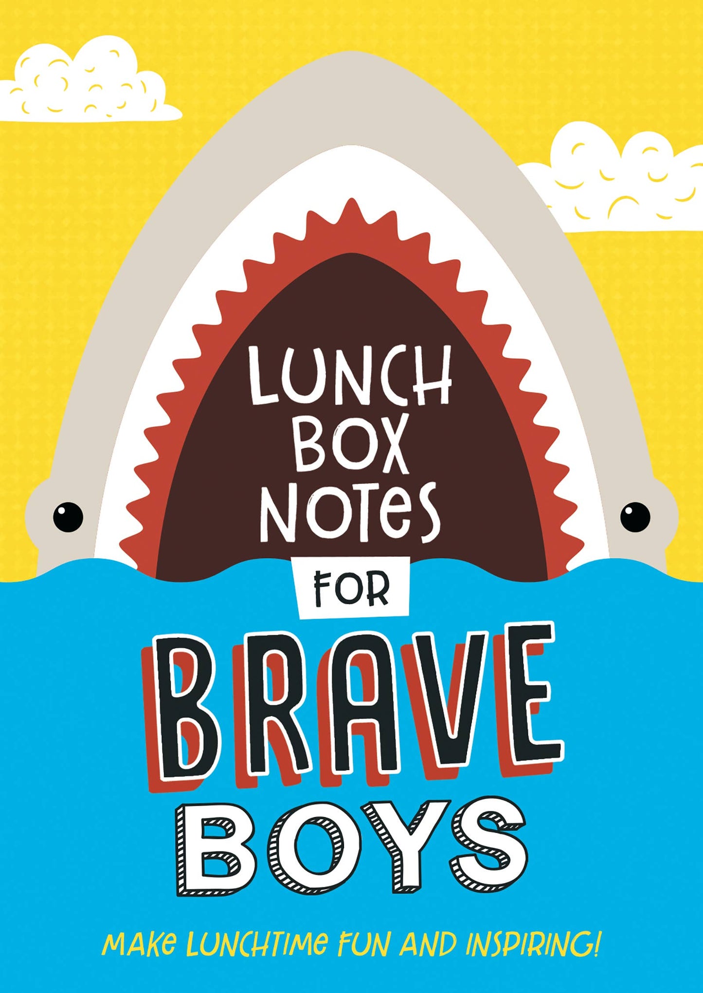 LUNCH BOX NOTES FOR BRAVE BOYS